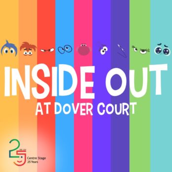 Inside Out at Dover Court