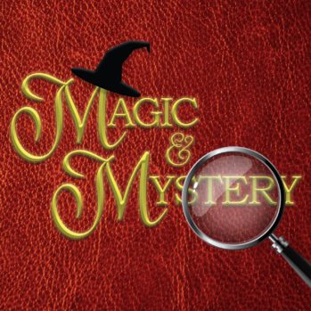 Magic and Mystery