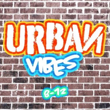 Urban Vibes (8-12)